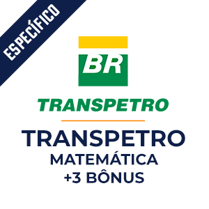 Matemática para Transpetro  - Aprenda Matemática com o Método MPP