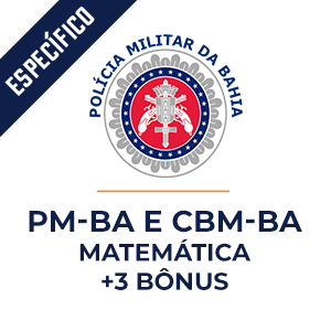 Concurso PM BA SOLDADO - Matemática 