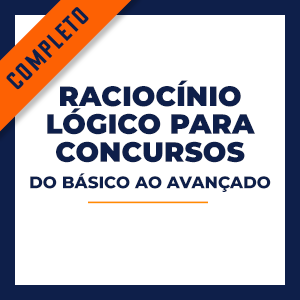 Curso Raciocínio Lógico para Concursos Completo.  - Do Básico ao Avançado.