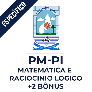 Polícia Militar do Piauí - PM PI  - Gabarite Matemática e Raciocínio Lógico com o Método MPP