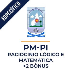 Raciocínio Lógico e Matemática para a Polícia Militar do Piauí - PM-PI - Aprenda com o Método MPP Raciocínio Lógico e Matemática para a Polícia Militar do Piauí - PM-PI - Aprenda com o Método MPP