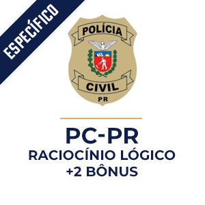 Raciocínio Lógico para a Polícia Civil Paraná - PC-PR  - Aprenda com o Método MPP