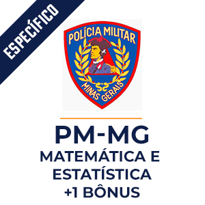 Polícia Militar de Minas Gerias - PM MG  - Aprenda Estatística para PM MG.