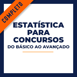 Curso Estatística para Concursos Completo.  - Do Básico ao Avançado.