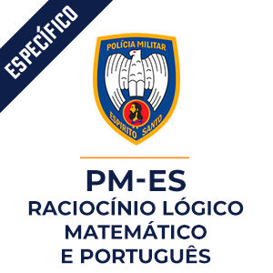 Raciocínio Lógico Matemático e Português para PM ES   - Aprenda Raciocínio Lógico Matemático e Português com o Método MPP.