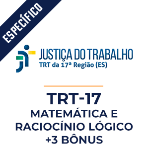 Matemática e Raciocínio Lógico para TRT 17  - Aprenda Matemática e Raciocínio Lógico com o Método MPP