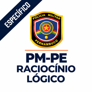 Raciocínio Lógico para PM PE  - Gabarite Raciocínio Lógico com o Método MPP