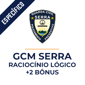 Raciocínio Lógico para GCM SERRA  -  Aprenda Raciocínio Lógico com o Método MPP.