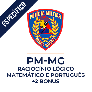 Raciocínio Lógico Matemático e Português para PM MG  - Dobradinha MPP do Básico ao Avançado