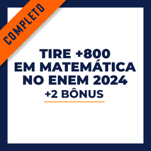 Tire +800 em Matemática no ENEM 2024  - Utilize o Método MPP e faça o último ENEM da sua vida.