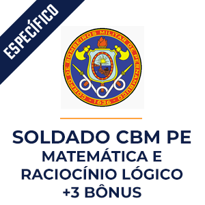 Matemática e Raciocínio Lógico para Soldado CBM PE   - Aprenda com o Método MPP