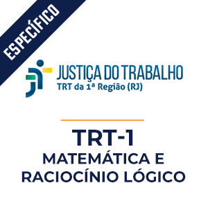 Matemática e Raciocínio Lógico para o TRT 1  - Aprenda Raciocínio Lógico com o Método MPP