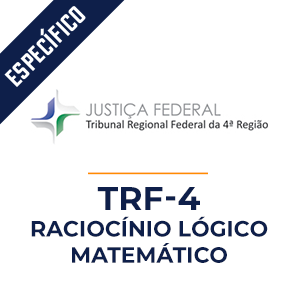 Raciocínio Lógico Matemático para TRF 4  - Aprenda Raciocínio Lógico Matemático com o Método MPP
