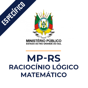 Raciocínio Lógico Matemático para o MP RS  - Curso MP RS MPP.