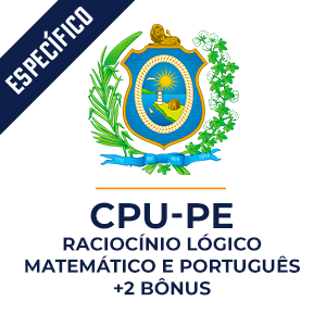 Raciocínio Lógico Matemático e Português para o concurso do CPU-PE  - Aprenda com o Método MPP