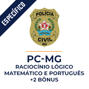 Raciocínio Lógico Matemático e Português para PC-MG  - Aprenda com o Método MPP